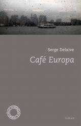 Serge Delaive | Café Europa, poche